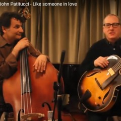Chuck Loeb & John Patitucci - Like Someone In Love