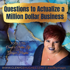 Questions To Actualize A Million Dollar Business