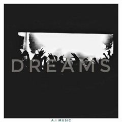 Dreams