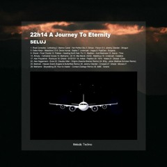 22h14 A Journey To Eternity