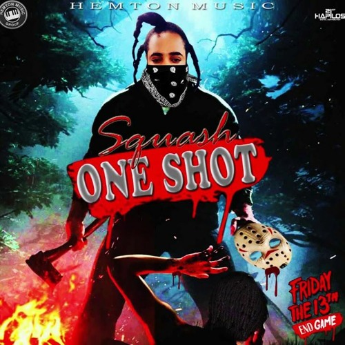 SQUASH - ONE SHOT DJRAMBO954 REMIXS (ALL FRUITS RIPE RIDDIM) - Listen ...