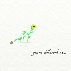 you're different now [full beat tape/EP]