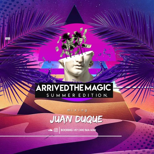 ARRIVED THE MAGIC SUMMER EDITION BY JUAN DUQUE