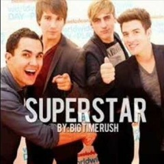 Big Time Rush  - Superstar (STND Bootleg Remix)