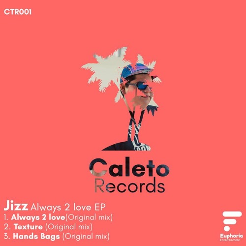 Jizz - Always 2 Love EP [CTR001]