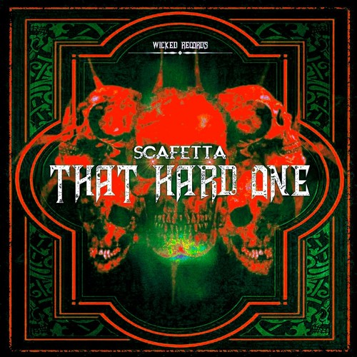 SCAFETTA - THAT HARD ONE (ORIGINAL MIX)