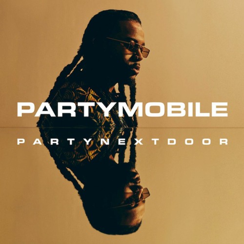 PARTYNEXTDOOR ~ Natural Face (PARTYMOBILE) by HOURSAFTER12 | Free ...