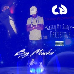 "Watch My Shoes" Freestyle