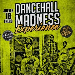 Dancehall Madness Experience - 1980 a 1989 - Docta Rythm Selecta (Grabado EN VIVO)