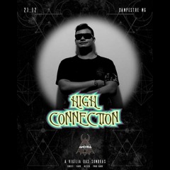 High Connection @ Andirá - A Vigília das Sombras - Campestre - MG / BR