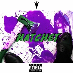 HATCHET - Zay BiLLz x MischieF