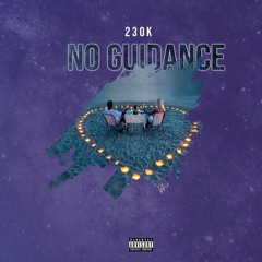 No Guidence Ft. PeiWei Hollywood (Gleestyle)