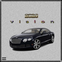 2020 Vision [Prod. JFlex]