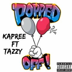 Popped Off (feat. Tazzy) (prod. midlow)