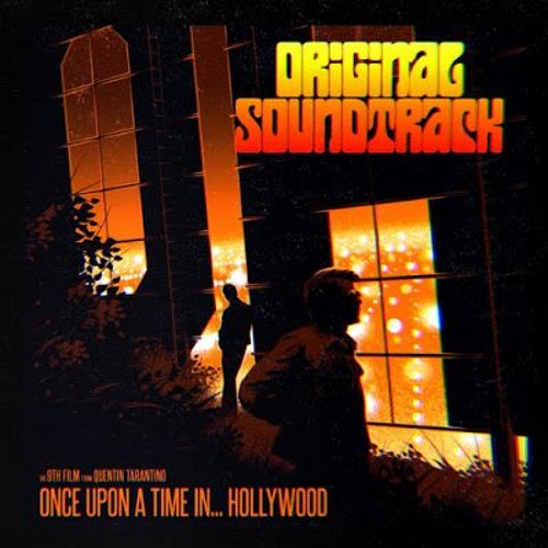 Quentin Tarantino's Once Upon a Time in Hollywood Soundtrack