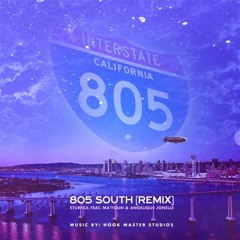 805 SOUTH REMIX Feat. Mayoun and Angelique Jonelle