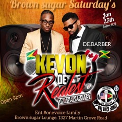 BROWN SUGAR LOUNGE 01.25.2020 @KEVONDEREALEST @JASONAKABARBER (ONE VOICE SOUND SYSTEM)