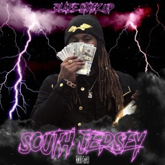 Blaze Stack Up - South Jersey prod by RolandJoeC