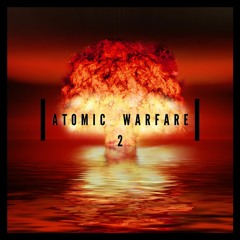 Atomic Warfare 2