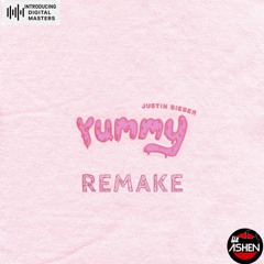 Justin Bieber - Yummy (Remake)