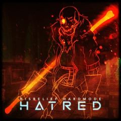 [Disbelief Hardmode] Hatred (Cover)