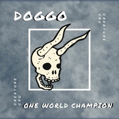 Doggo - One World Champion