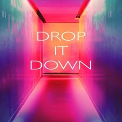 Drop It Down - SB ft Dawndré & OGTy