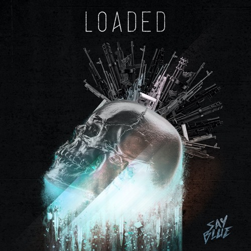 Loaded