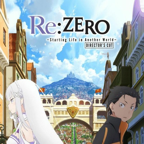 Re:Zero kara Hajimeru Isekai Seikatsu