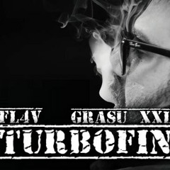 FL4V x Grasu XXL - turbofin (Original Mix)