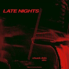 LATE NIGHTS (feat. ATO)