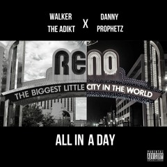 All In A Day (featuring Danny Prophetz)