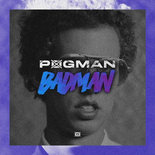 P0gman - Badman