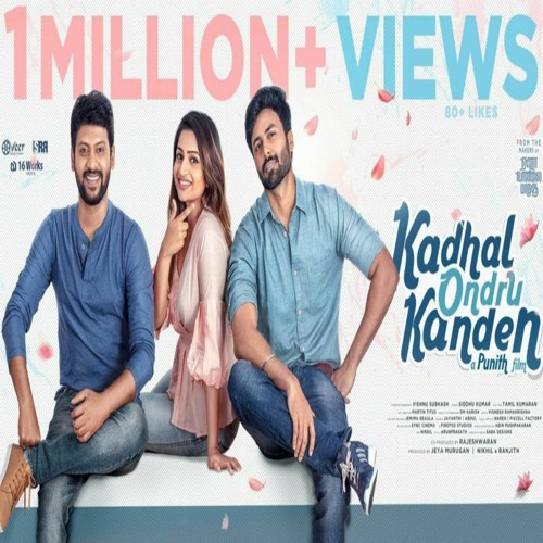 kadhal ondru kanden full movie