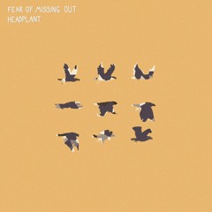 Fear Of Missing Out