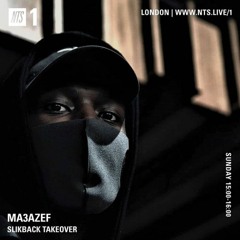 NTS: MA3AZEF _ SLIKBACK TAKEOVER