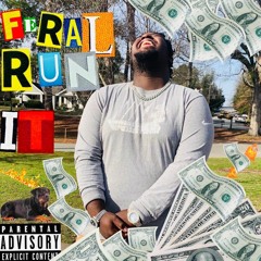 Mc Young Feral - King EP “Run It”