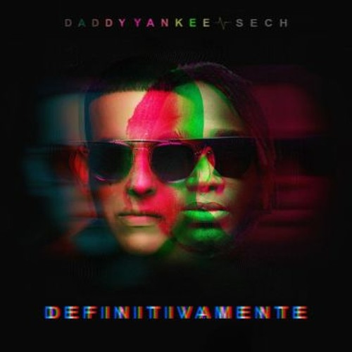 Daddy Yankee & Sech - Definitivamente Remix DannySapy ( COPYRIGHT) DESCARGA GRATIS