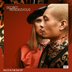 Secret Rendezvous - Settle Down