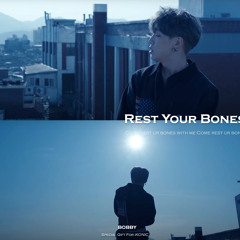 BOBBY 바비 - Rest Your Bones (SPECIAL GIFT FOR iKONIC)