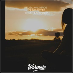 Ya No Estás (feat. Blackstop)
