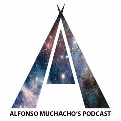Alfonso Muchacho's Podcast - Episode 110 February 2020