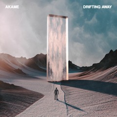 Akame - Drifting Away [FUXWITHIT Premiere]