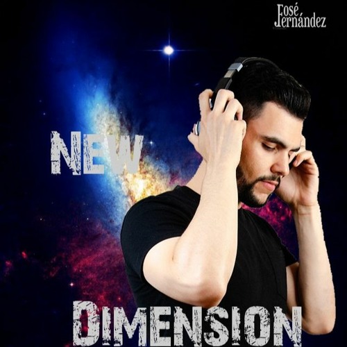 NEW DIMENSION SET MIX - DJ JOSE FERNANDEZ