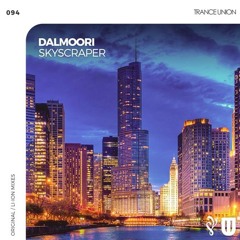 Dalmoori - Skyscraper (Li-ion Remix)