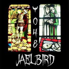 Crusade Podcast 048 | Jaelbird