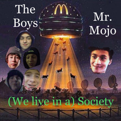 Society (feat. Mr. Mojo)