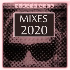 ★ DJ Sets 2020 (live sets/podcasts) ★