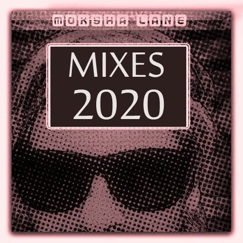 ★ DJ Sets 2020 (live sets/podcasts) ★