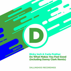 Ricky Inch & Carla Prather - Do What Makes You Feel Good (Main Mix)